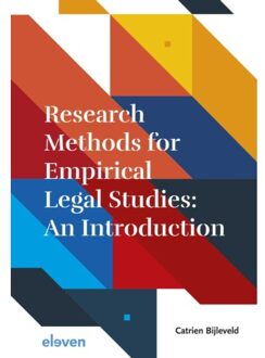 Boom Uitgevers Den Haag Research Methods For Empirical Legal Studies: An Introduction - Catrien Bijleveld