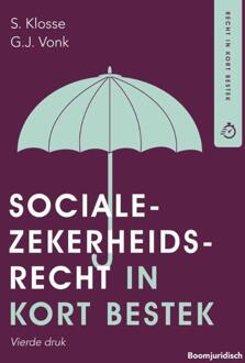 Boom Uitgevers Den Haag Socialezekerheidsrecht In Kort Bestek - Hbo-Reeks - S. Klosse