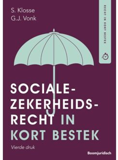 Boom Uitgevers Den Haag Socialezekerheidsrecht In Kort Bestek - Hbo-Reeks - S. Klosse