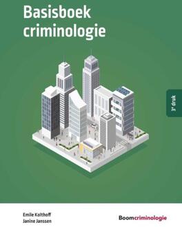 Boom Uitgevers Den Haag Studieboeken Criminologie & Veiligheid  -   Basisboek criminologie