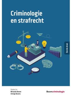 Boom Uitgevers Den Haag Studieboeken Criminologie & Veiligheid  -   Criminologie en strafrecht