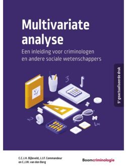 Boom Uitgevers Den Haag Studieboeken Criminologie & Veiligheid  -   Multivariate analyse
