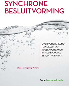 Boom Uitgevers Den Haag Synchrone besluitvorming - eBook Jitske van Popering-Verkerk (9462747636)