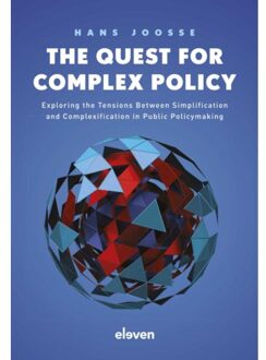 Boom Uitgevers Den Haag The Quest For Complex Policy - Hans Joosse