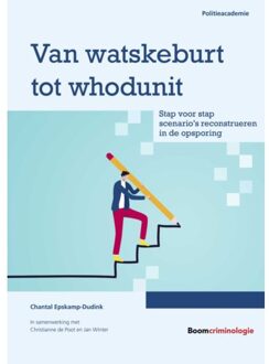 Boom Uitgevers Den Haag Van Watskeburt Tot Whodunit - Chantal Epskamp-Dudink
