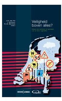 Boom Uitgevers Den Haag Veiligheid boven alles? - Boek Boom uitgevers Den Haag (9089744010)