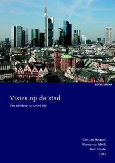 Boom Uitgevers Den Haag Visies op de stad - Boek Boom uitgevers Den Haag (9462365601)