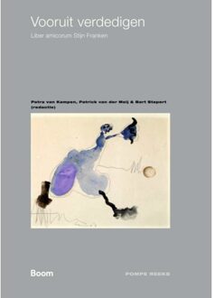 Boom Uitgevers Den Haag Vooruit Verdedigen - Willem Pompe Instituut - Petra van Kampen