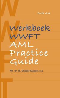 Boom Uitgevers Den Haag Werkboek Wwft / Aml Practice Guide - Birgit Snijder-Kuipers