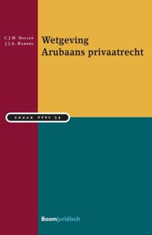 Boom Uitgevers Den Haag Wetgeving Arubaans Privaatrecht 2023/2024 - Snaar - C.M.J. Bollen