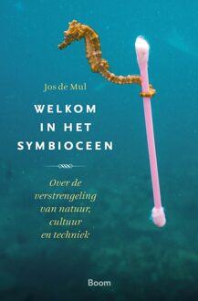 BOOM Welkom in het Symbioceen - Jos de Mul - ebook