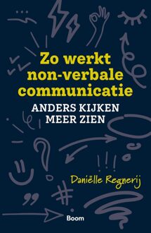 BOOM Zo werkt non-verbale communicatie - Daniëlle Regnerij - ebook