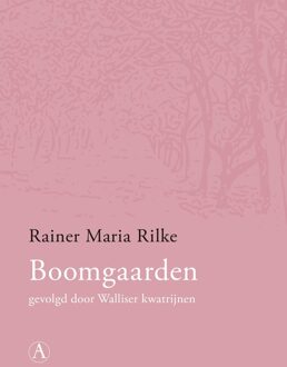 Boomgaarden - eBook Rainer Maria Rilke (902530270X)