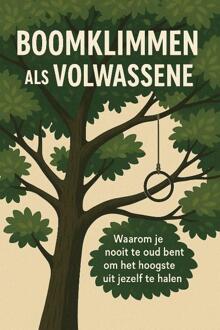 Boomklimmen Als Volwassene - Andries B.V.