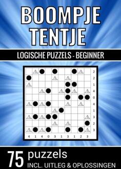 Boompje Tentje - Logische Puzzels Beginner - 75 Puzzels, Incl. Uitleg & Oplossingen - Puzzelboeken & Meer