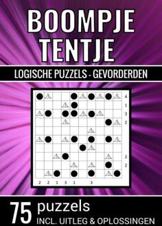 Boompje Tentje - Logische Puzzels Gevorderden - 75 Puzzels, Incl. Uitleg & Oplossingen - Puzzelboeken & Meer