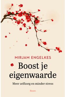 Boost Je Eigenwaarde - Mirjam Engelkes