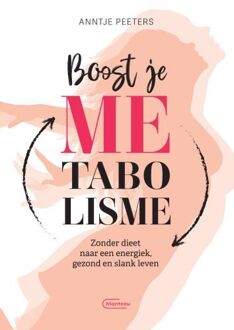 Boost Je Metabolisme - Anntje Peeters
