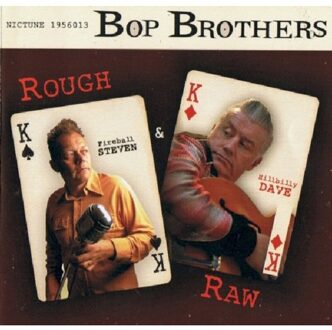 Bop Brothers - Rough & Raw