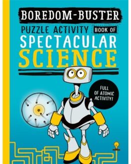 Boredom Buster: A Puzzle Activity Book Of Spectacular Science - Green, Dr Jen