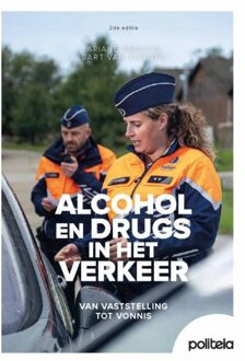 Borgerhoff & Lamberigts Alcohol En Drugs In Het Verkeer ! 2de Editie - Bart Thienen