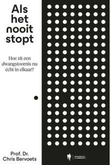 Borgerhoff & Lamberigts Als Het Nooit Stopt - Chris Bervoets