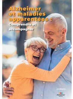 Borgerhoff & Lamberigts Alzheimer Et Maladies Apparentées : Comprendre Et Accompagner ! Version De Base - Marie Bourcy