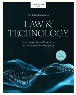Borgerhoff & Lamberigts An Introduction To Law & Technology - Eva Lievens