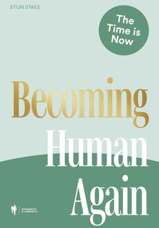 Borgerhoff & Lamberigts Becoming Human Again - Stijn Staes - ebook