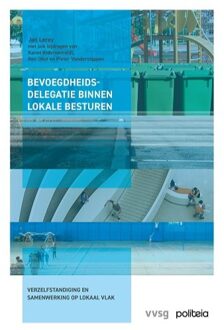 Borgerhoff & Lamberigts Bevoegdheidsdelegatie Binnen Lokale Besturen - Jan Leroy
