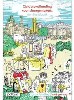 Borgerhoff & Lamberigts Civic Crowdfunding, een handboek voor Changemakers