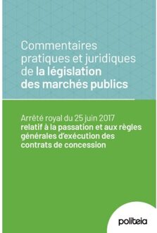 Borgerhoff & Lamberigts Commentaires Pratiques Et Juridiques De La Législation Des Marchés Publics - Cyrille Dony