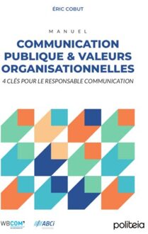 Borgerhoff & Lamberigts Communication Publique Et Valeurs Organisationnelles - Eric Cobut