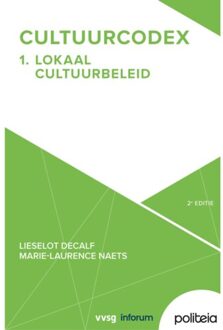 Borgerhoff & Lamberigts Cultuurcodex Deel 1: Lokaal Cultuurbeleid - 2e Editie - Marie-Laurence Naets