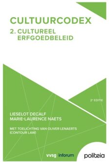 Borgerhoff & Lamberigts Cultuurcodex Deel 2: Cultureel Erfgoedbeleid - 2e Editie - Marie-Laurence Naets