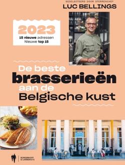 Borgerhoff & Lamberigts De Beste Brasserieën Aan De Belgische Kust - Luc Bellings