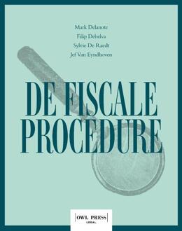 Borgerhoff & Lamberigts De Fiscale Procedure - Mark Delanote