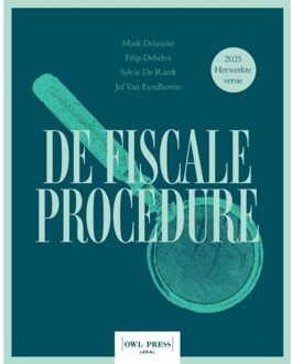 Borgerhoff & Lamberigts De Fiscale Procedure - Mark Delanote