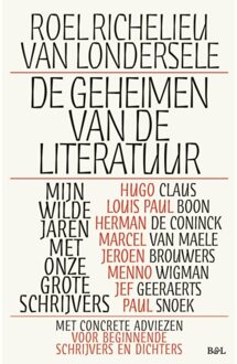 Borgerhoff & Lamberigts De Geheimen Van De Literatuur - Roel Richelieu Van Londersele