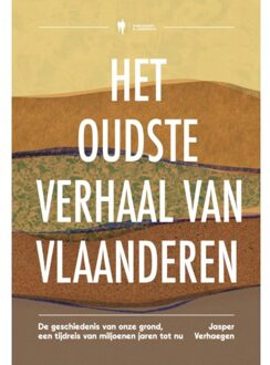 Borgerhoff & Lamberigts De Geschiedenis Van Onze Grond, - Jasper Verhaegen