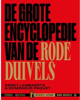 Borgerhoff & Lamberigts De Grote Encyclopedie Van De Rode Duivels - Geert Lambaerts