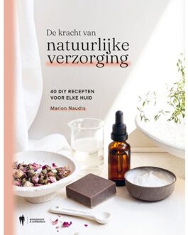 Borgerhoff & Lamberigts De Kracht Van Natuurlijke Verzorging - Marion Naudts