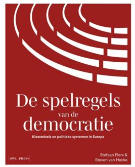 Borgerhoff & Lamberigts De Spelregels Van De Democratie - Stefaan Fiers