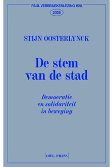 Borgerhoff & Lamberigts De Stem Van De Stad - Stijn Oosterlynck
