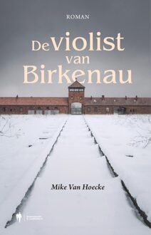 Borgerhoff & Lamberigts De violist van Birkenau - Mike Van Hoecke - ebook