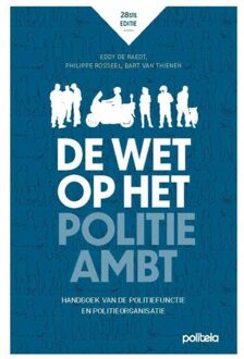 Borgerhoff & Lamberigts De Wet Op Het Politieambt - Eddy De Raedt