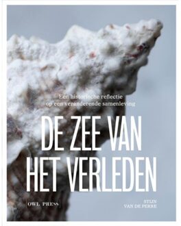 Borgerhoff & Lamberigts De Zee Van Het Verleden - Stijn Van de Perre