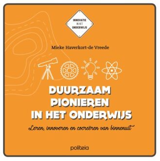 Borgerhoff & Lamberigts Duurzaam pionieren in het onderwijs - Boek Mieke Haverkort-de Vreede (9057186330)