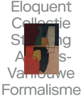 Borgerhoff & Lamberigts Eloquent Formalism - Fransiska Decuypere