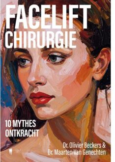 Borgerhoff & Lamberigts Facelift Chirurgie - Maarten Van Genechten